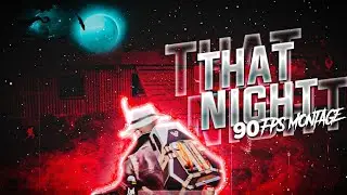 That Night 🌃 | 3 Fingers + Gyroscope | 90Fps PUBG MOBILE MONTAGE| BGMI COMING SOON | 90fps