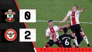 EXTENDED HIGHLIGHTS: Southampton 0-2 Brentford | Premier League