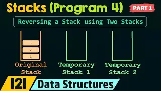 Stacks (Program 4) – Part 1