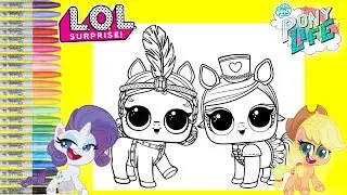 L.O.L Surprise Pets Repainted as My Little Pony Pony Life Rarity and Applejack Coloring Book