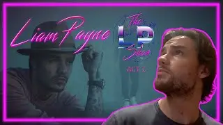 Liam Payne - My Birthday Party, Act 2 and New Merch