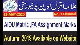 AIOU Matric And FA Assignment Marks | Autumn 2019 | Available on Website