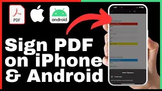 How to Sign PDF on iPhone & Android