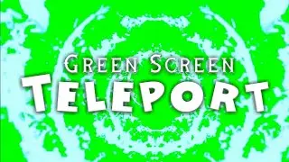 Green Screen Teleport Effect 2D