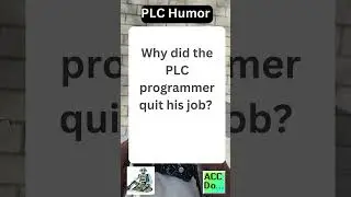 PLC programmer quit his job...