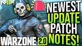 WARZONE 2: New UPDATE PATCH NOTES & Gameplay Changes! (MW2 New Update)