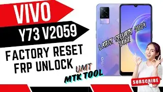 2024 : Vivo Y73 V2059 Factory Reset & FRP Unlock