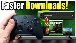 How To Download & Update Games Faster on Xbox Series X, Xbox Series S, & Xbox One