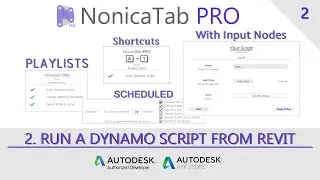 6 Ways to Run Dynamo Scripts from Revit | NonicaTab Pro Revit AddIn