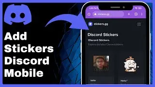 📲 How To Add Stickers On Discord Mobile!