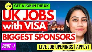 [NEW] UK Jobs with Visa Sponsorship | Biggest UK Visa Sponsors 🇬🇧