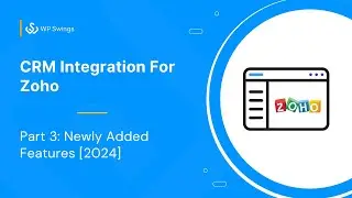 Zoho WooCommerce Integration: How To Connect Your WooCommerce Store || Part 3 || New Features