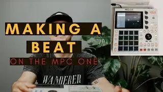 MPC ONE WORKFLOW | mpc one BEAT MAKING