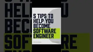 5 Tips to help YOU beccome Software Engineer #learntocode