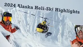 2024 Valdez, Alaska, Heli-Ski Highlights | Miles Clark