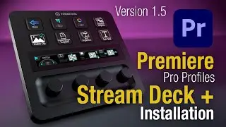 Premiere Stream Deck + Installation V1 5