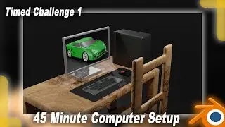Modeling Computer Setup in 45 minutes (Blender 2.91)