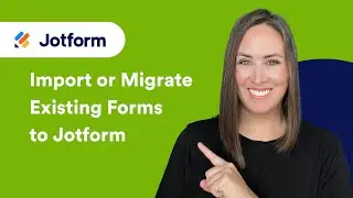 Import or Migrate Forms to Jotform