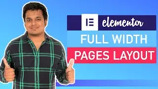 How to make elementor full width pages - Elementor canvas vs full width