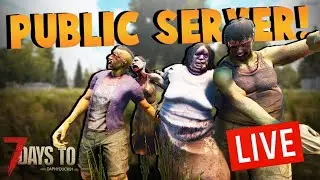 7 Days To Die - Alpha 18 - Live Streaming - Public Server (Ep.01)