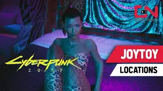 Cyberpunk 2077 JOYTOY Locations