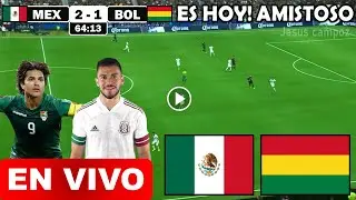 México vs. Bolivia en vivo, donde ver, a que hora juega México vs. Bolivia Partido Amistoso 2024 hoy