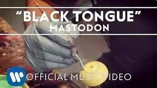 Mastodon - Black Tongue [Official Music Video]