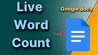 How to Display Live Word Count in Google Docs