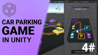 How to make a Hyper Casual car parking game in unity - Part 04