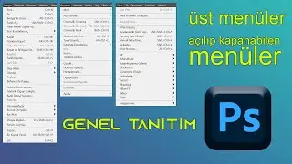 Photoshop Üst Menülerin  Tanıtımı.Photoshop Dersleri.Photoshop Eğitim Seti.