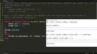 PLSQL user define function to convert the date into desired format (UDF Demo-9)