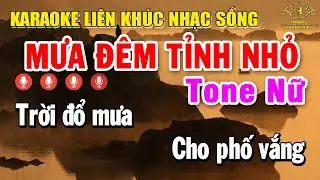 Karaoke Liên Khúc Nhạc Vàng Tone Nữ Dễ Hát | Tuyển Chọn Nhạc Bolero Trữ Tình - Mưa Đêm Tỉnh Nhỏ