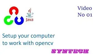 opencv installation tutorial - opencv tutorial with java- how work with opencv #01