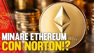 Mining di Ethereum con Norton Antivirus?!