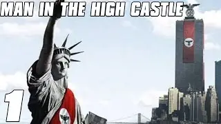 Man in the High Castle Mod! - Hearts of Iron 4 Mod Part 1