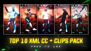 🔺Free Fire Top 10 Xml + Cc + Clips 🔸ff Clips For Editing🔸ff Emote Clips 🔸ff clip🔻