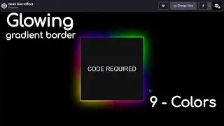 CSS Glowing Gradient Border Effects | HTML and CSS  | How to Creat Neon Border.