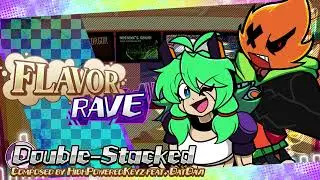 Double-Stacked - FNF: Flavor Rave OST