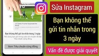 How To Fix You Cant Send Messages for 3 Days Problem On Instagram