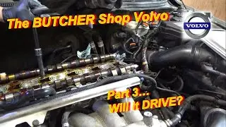 The BUTCHER SHOP Volvo (XC70 - Part 3 -Will it DRIVE?)