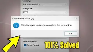 Windows was unable to complete the formatting in Windows 11 / 10 / 8 / 7 - How To Fix Format Error ✅