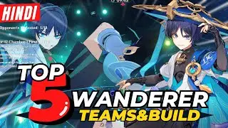 [Hindi] WANDERER GUIDE! Best WANDERER Teams - Artifacts & Weapons | Genshin Impact