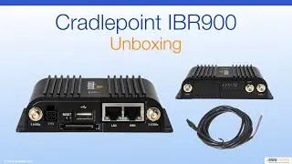 Cradlepoint IBR900 - Unboxing