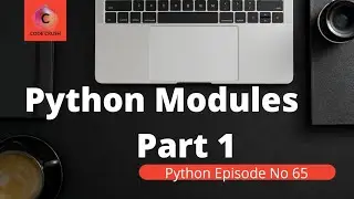 Modules In Python | Module Introduction | Creating Module In Python