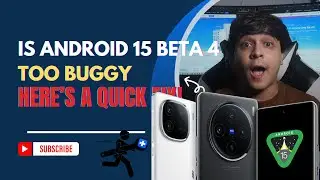 Is Android 15 Beta 4 Too Buggy Here’s A Quick Fix!