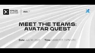 Meet the Avatar XPRIZE Teams | Avatar Quest