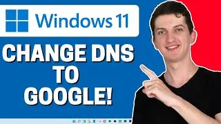 How To Change DNS To Google In Windows 11 - How To Set Up 8.8.8.8 DNS Server For Windows 11