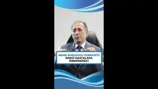 Meme koruyucu cerrahi hangi hastalara önerilir? | Prof. Dr. Gürkan Yetkin