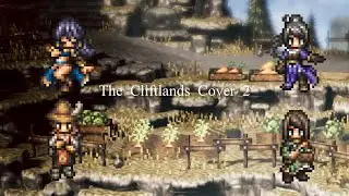 Octopath Traveler OST - The Cliftlands (cover 2)