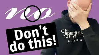 7 Typography Mistakes Beginners Should Avoid